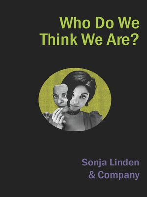 cover image of Who Do We Think We Are?